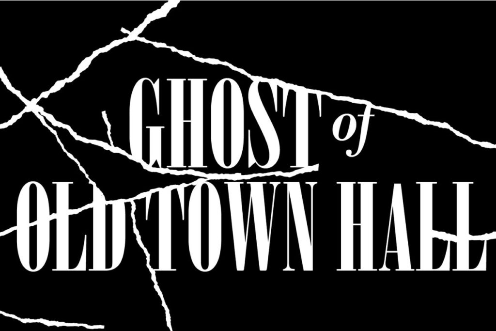 Newmarket Ghost of Old Town Hall Ghost Tours